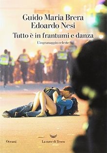 Tutto frantumi e danza - in,